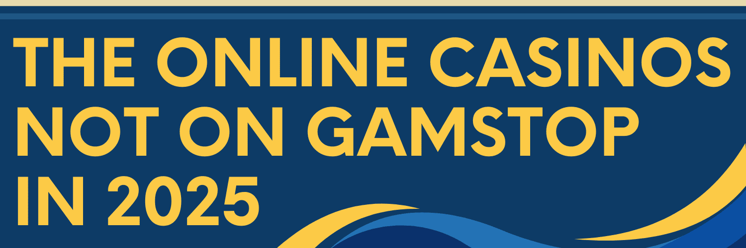 Trusted Non GamStop Casinos Your Guide to Safe Gambling